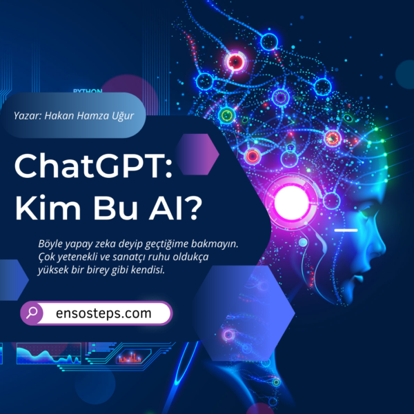 Chat GPT: Kim Bu AI?