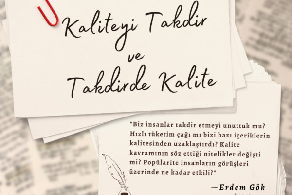 Kaliteyi Takdir ve Takdirde Kalite