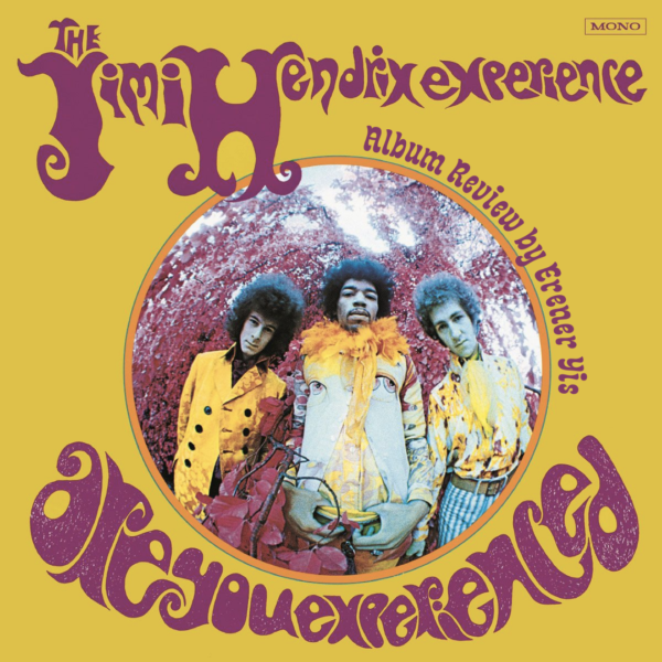 Jimi Hendrix Experience Albüm İncelemesi